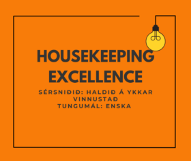 HOUSEKEEPING EXCELLENCE - ELEVATING GUEST EXPERIENCE SEMINAR